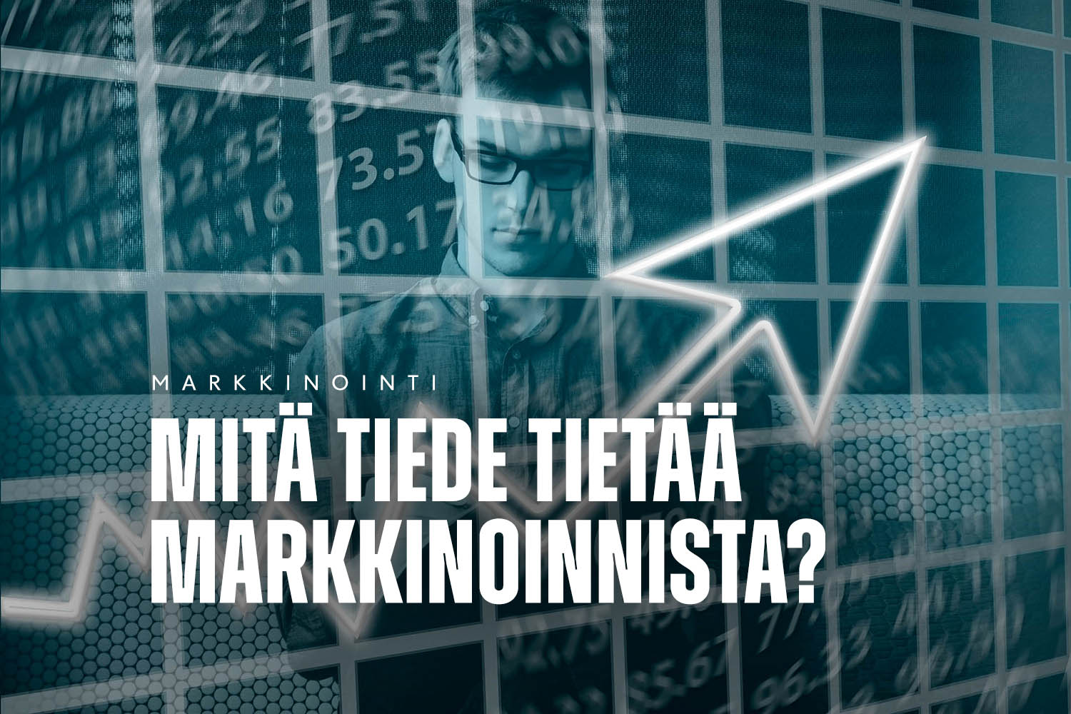 Mitä tiede tietää markkinoinnista? Mainostoimisto Pohjanmaa